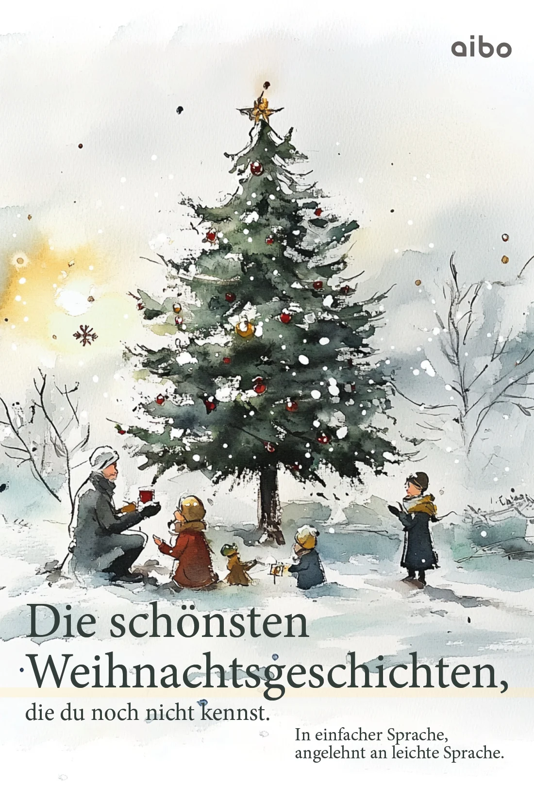 Titelbild Die schönsten Weihnachtsgeschichten, die du noch nicht kennst. Familie sitzt unter Weihnachtsbaum im Schnee und feiert Advent.