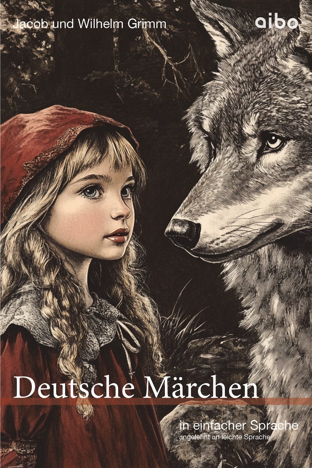 Rotkäppchen und der Wolf auf dem Buchtitel.